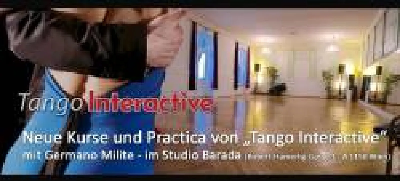 IM STUDIO BARADA - TANGO INTERACTIVE mit GERMANO MILITE